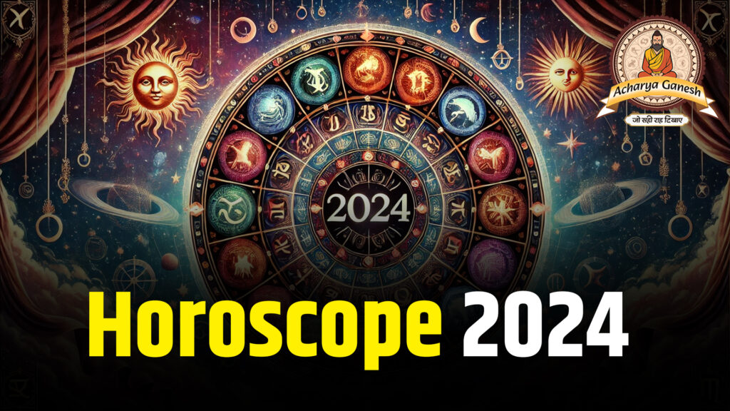 Horoscope 2024