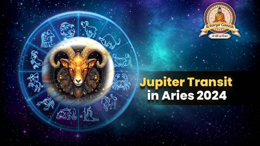 Jupiter Transit in Aries