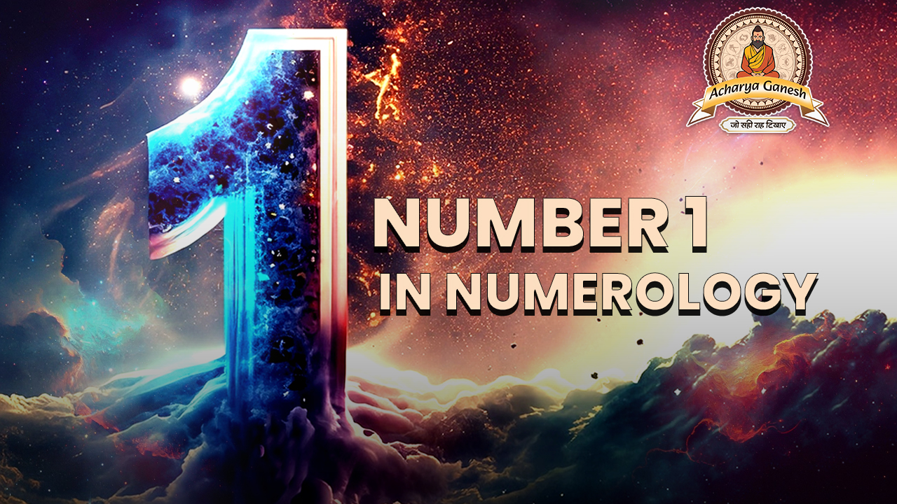 Numerology and Number 1