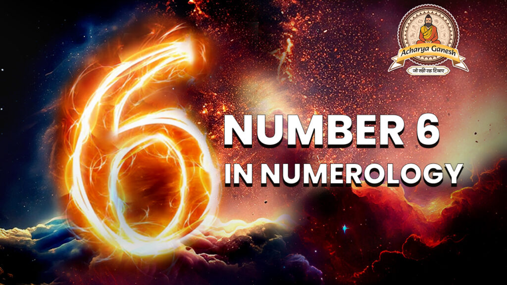 Number 6 in Numerology