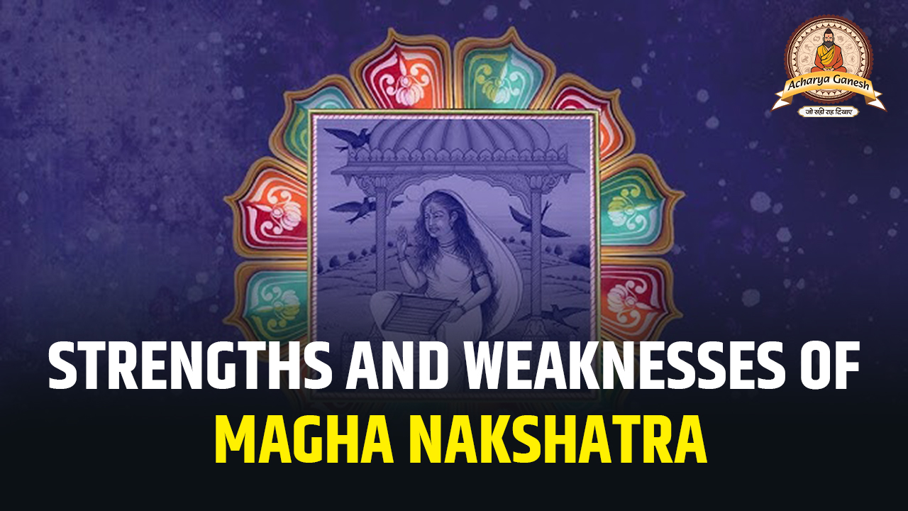 Magha Nakshatra
