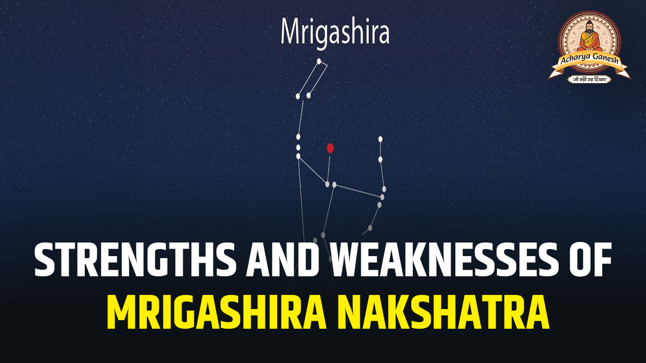 Mrigashira Nakshatra