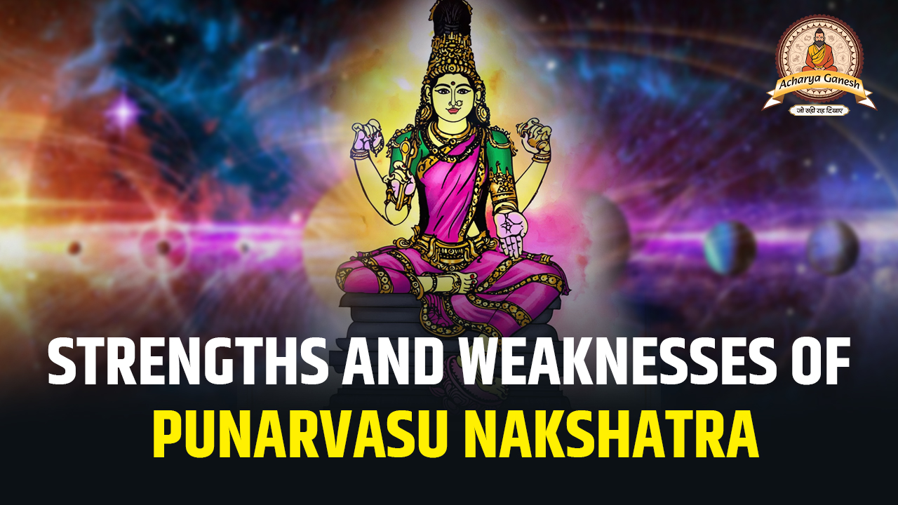 Punarvasu Nakshatra