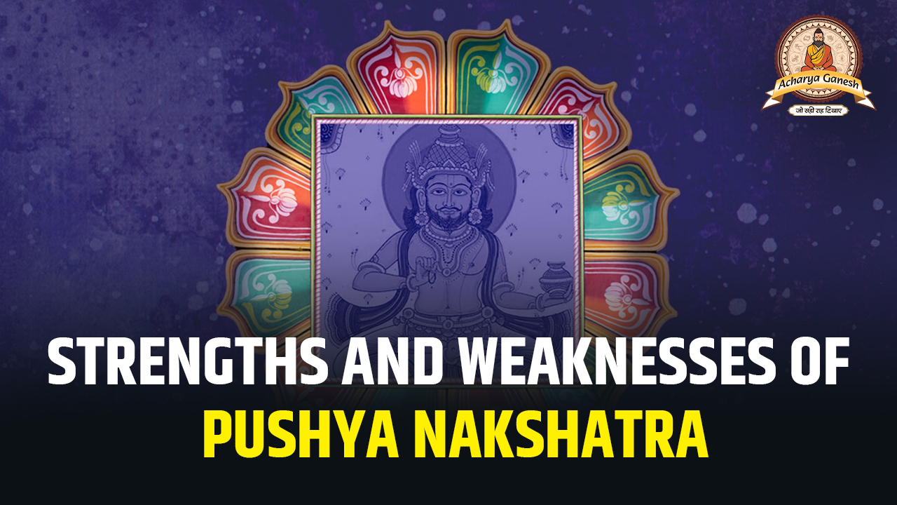 Pushya Nakshatra