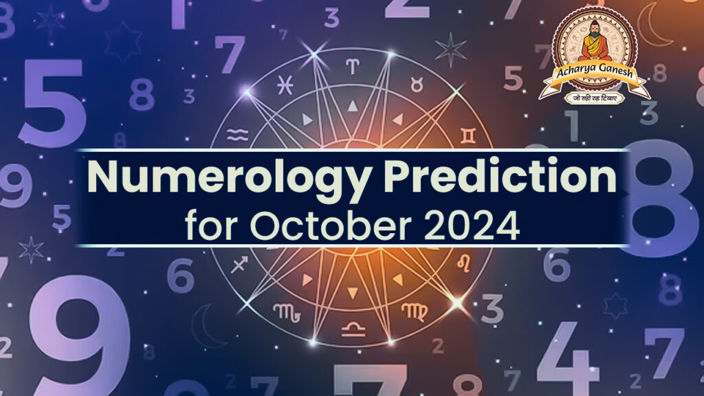 numerology prediction for october 2024