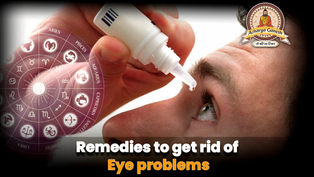 remedies to get rid of eye problems