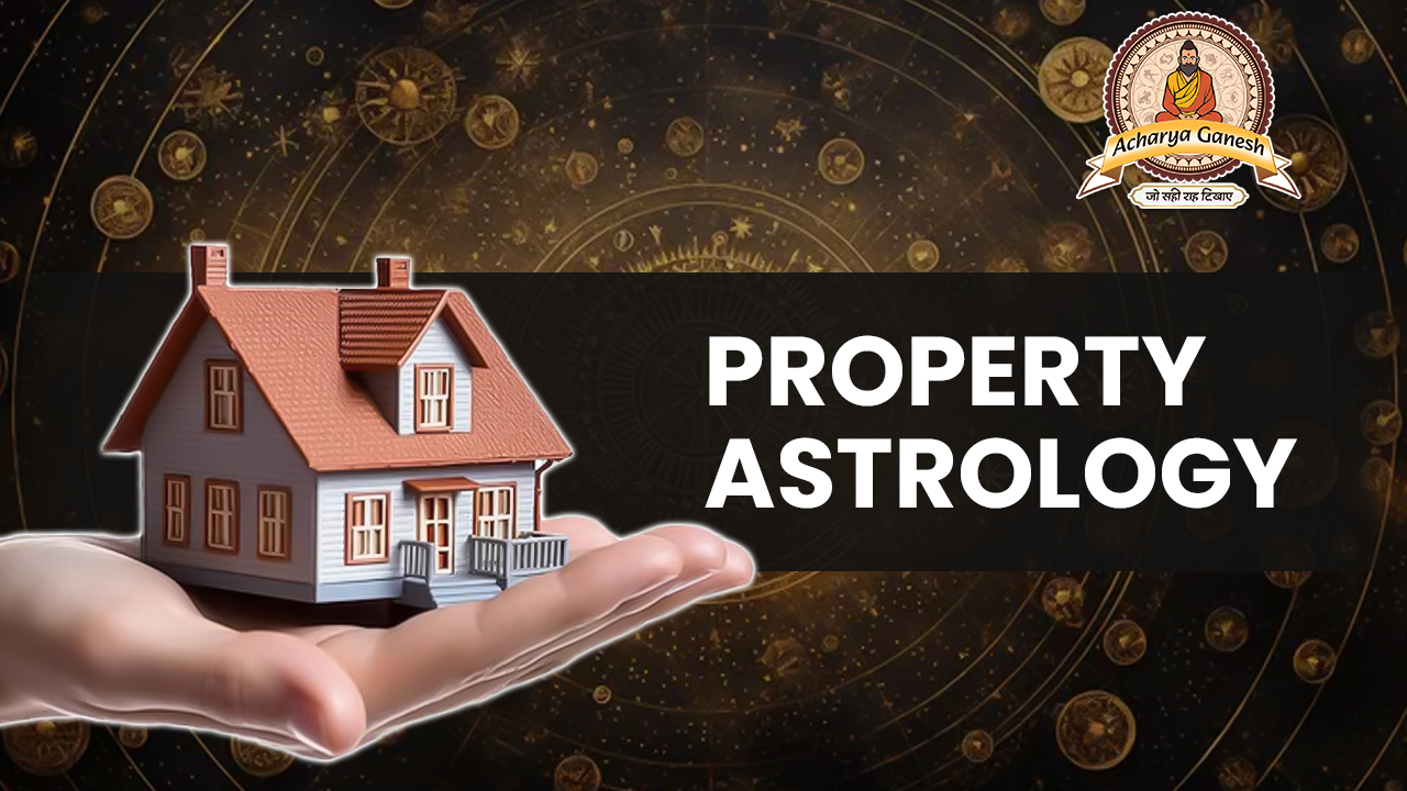 Property Astrology