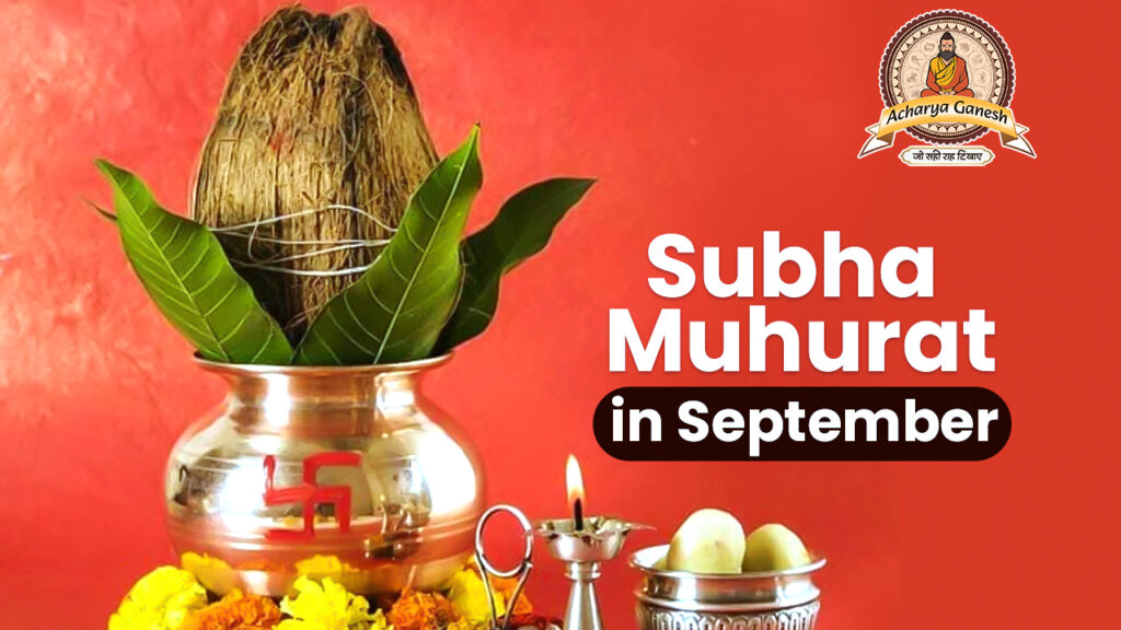 Subha muhurat in September