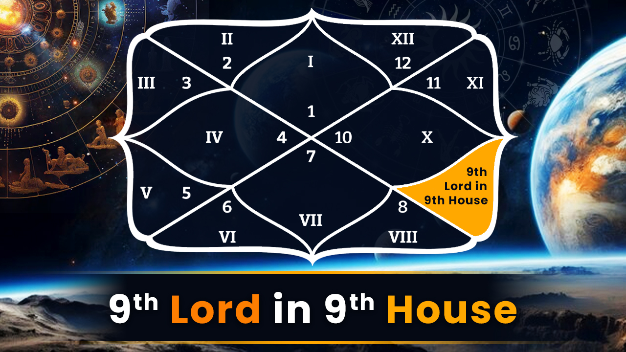 9th Lord in 9th House