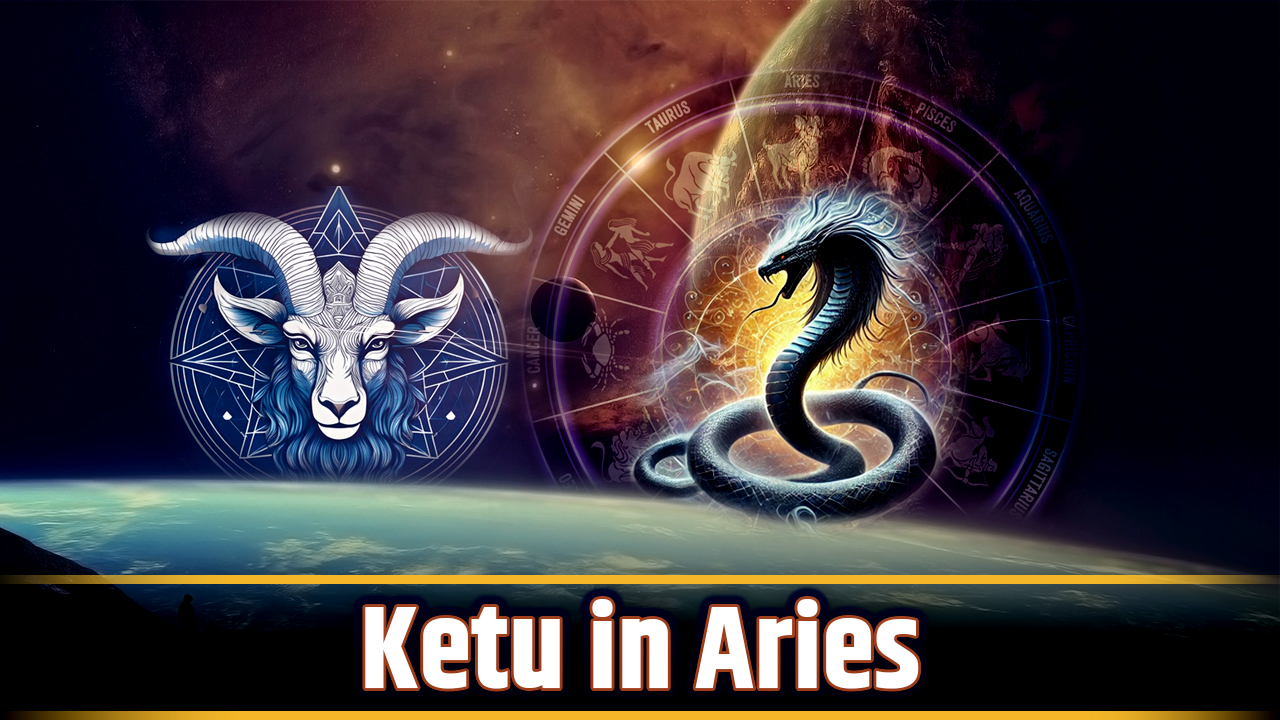 Ketu in Aries