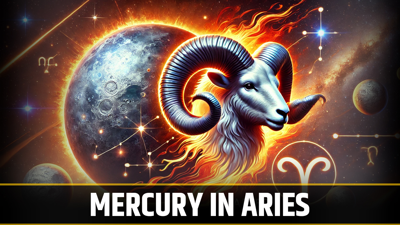 Mercury in Aries