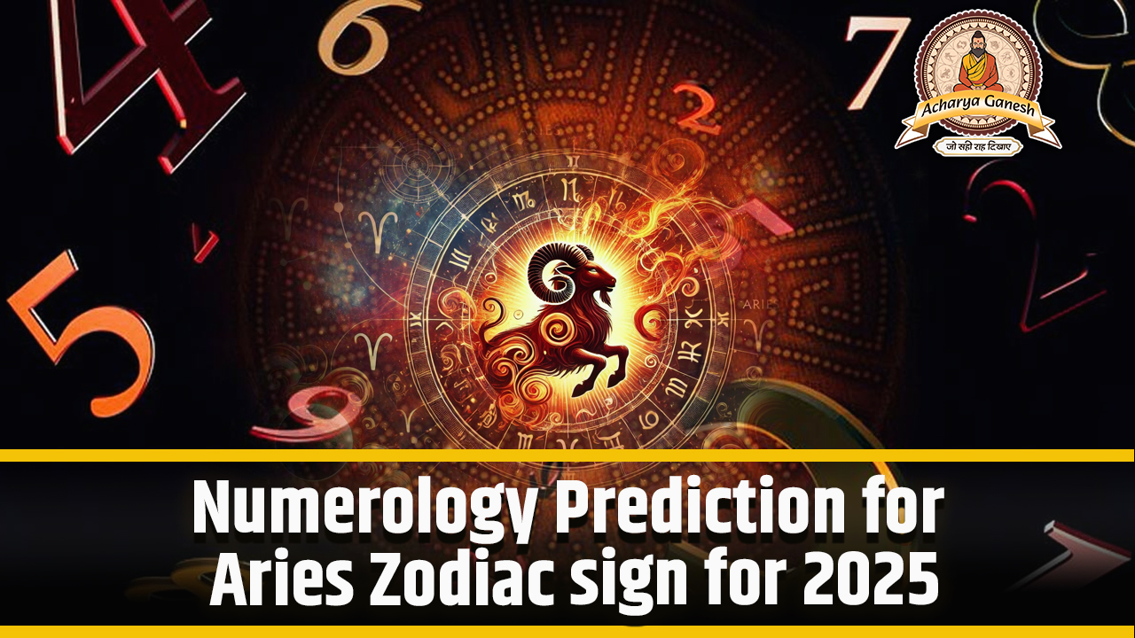  Numerology Prediction for Aries