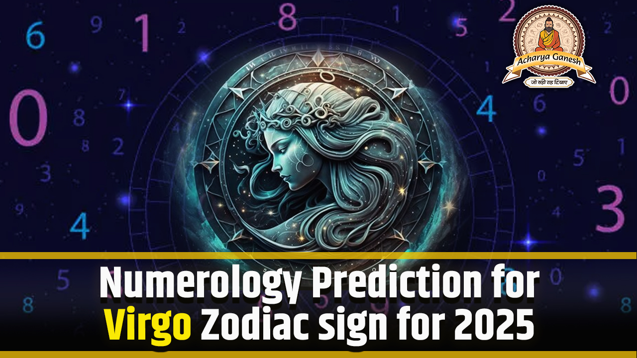 Numerology Prediction for Virg
