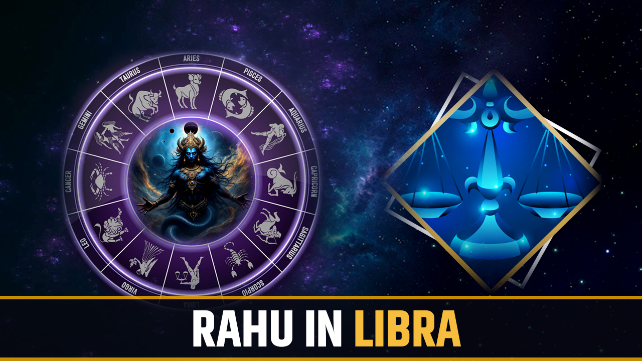 Rahu in Libra