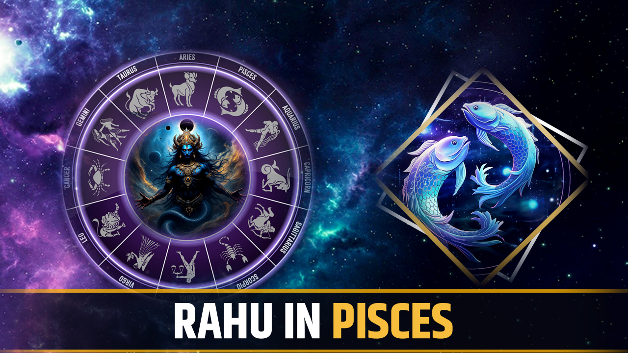 Rahu in Pisces
