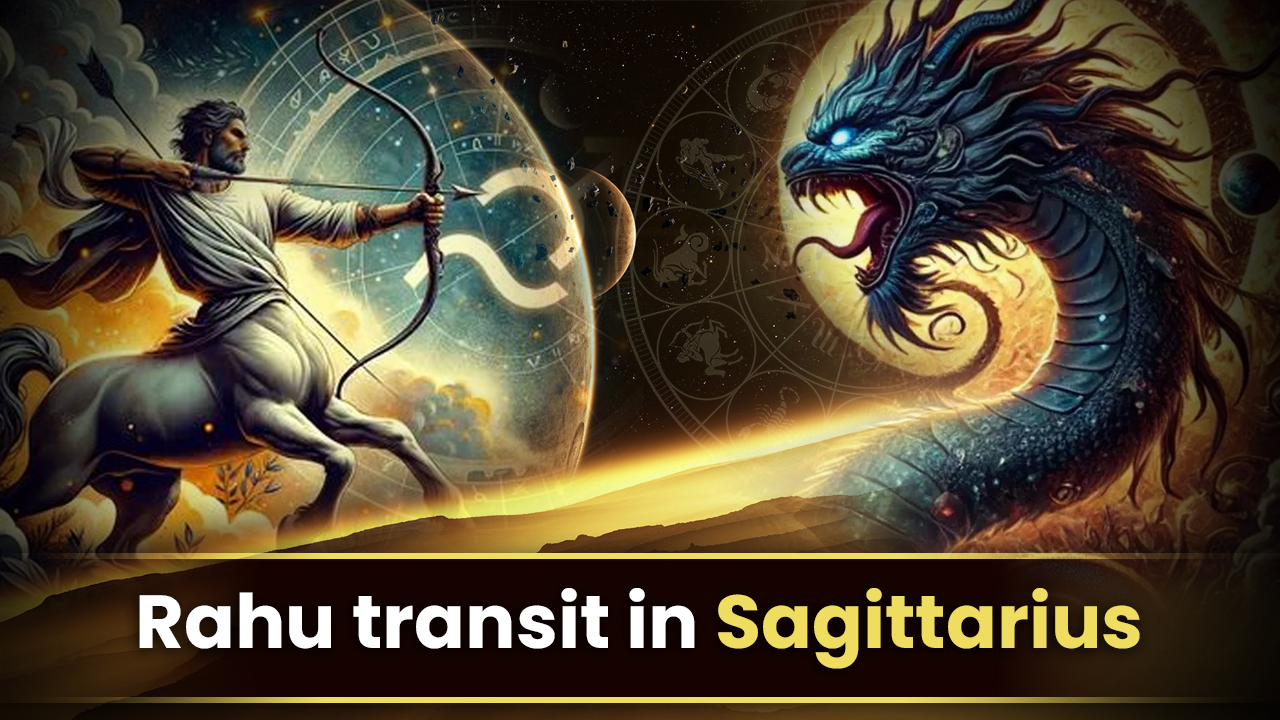 Rahu Transit in Sagittarius