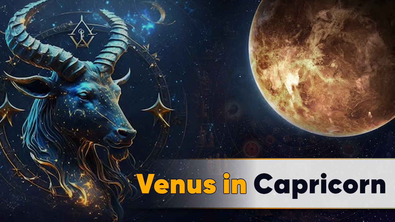 Venus in Capricorn