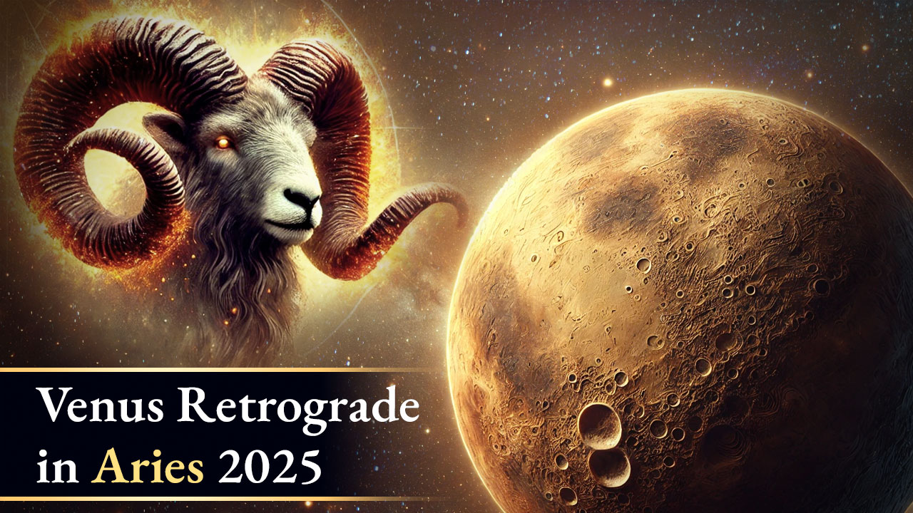 Venus Retrograde in Aries 2025