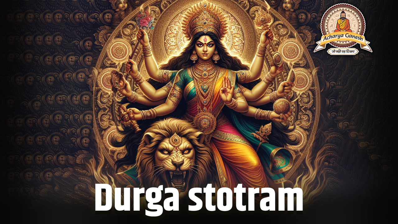 Durga Stotram