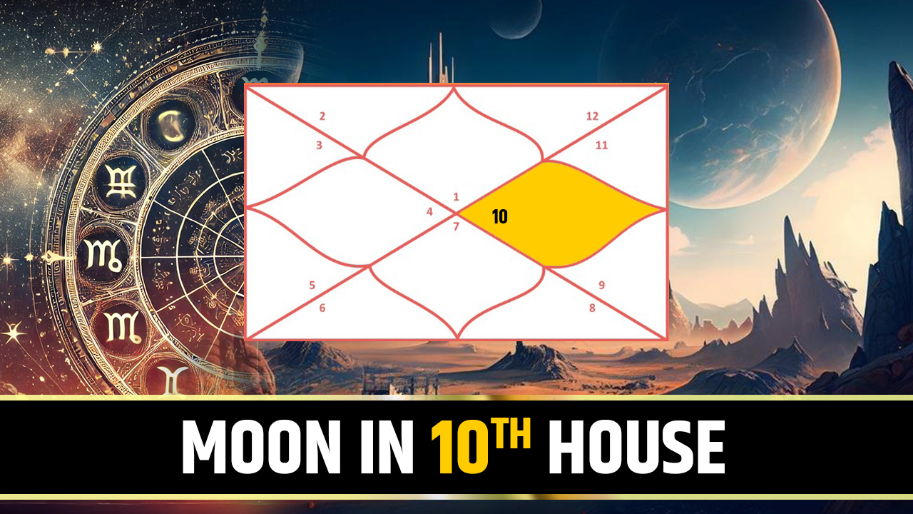 Moon in 10th House