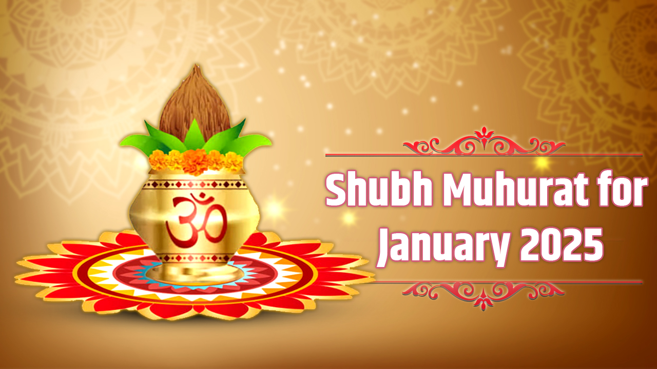 Shubh Muhurat for January 2025