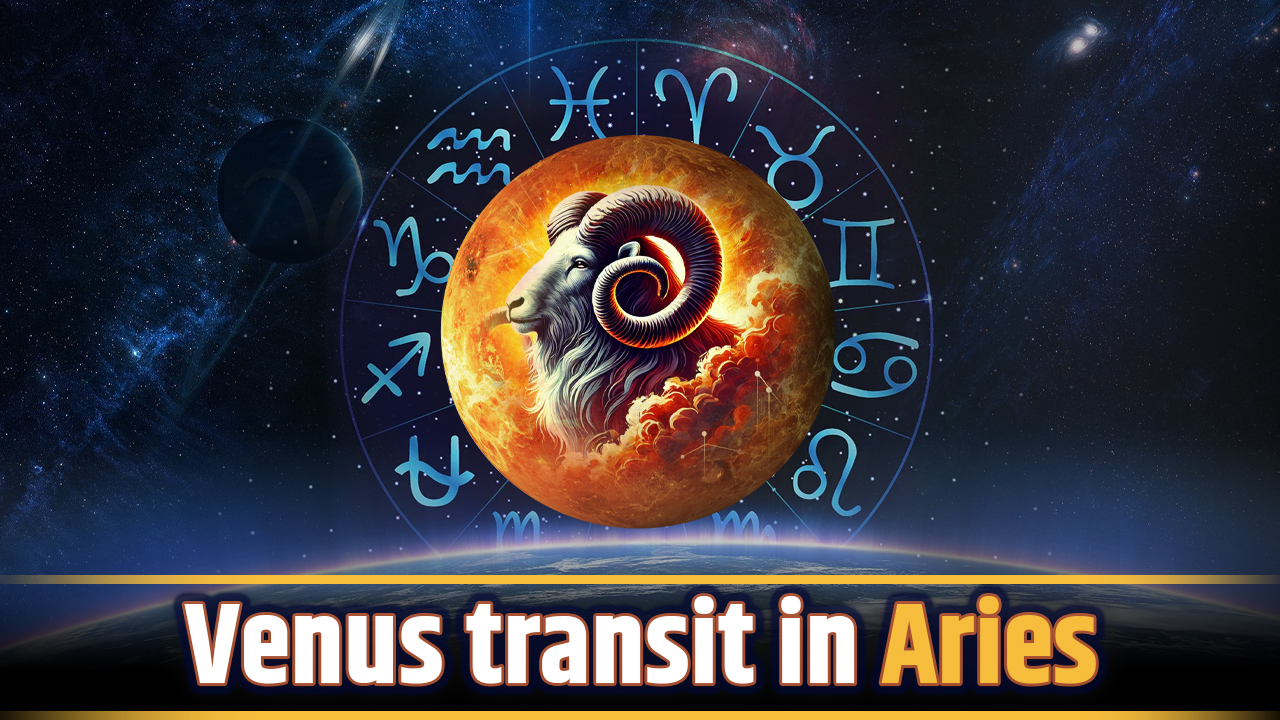Venus Transit in Aries