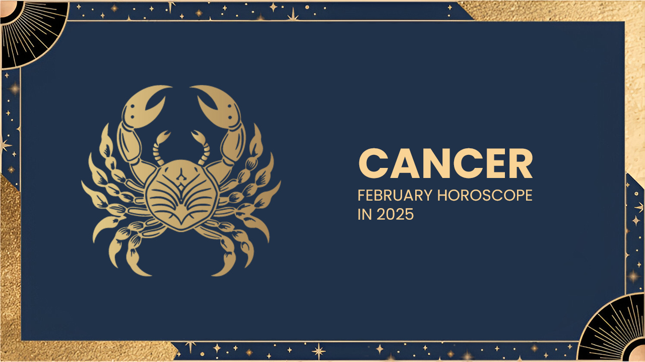 Cancer February horoscope