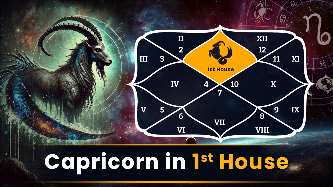 Capricorn in 1st House