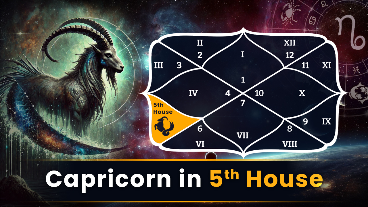 Capricorn in 5th House
