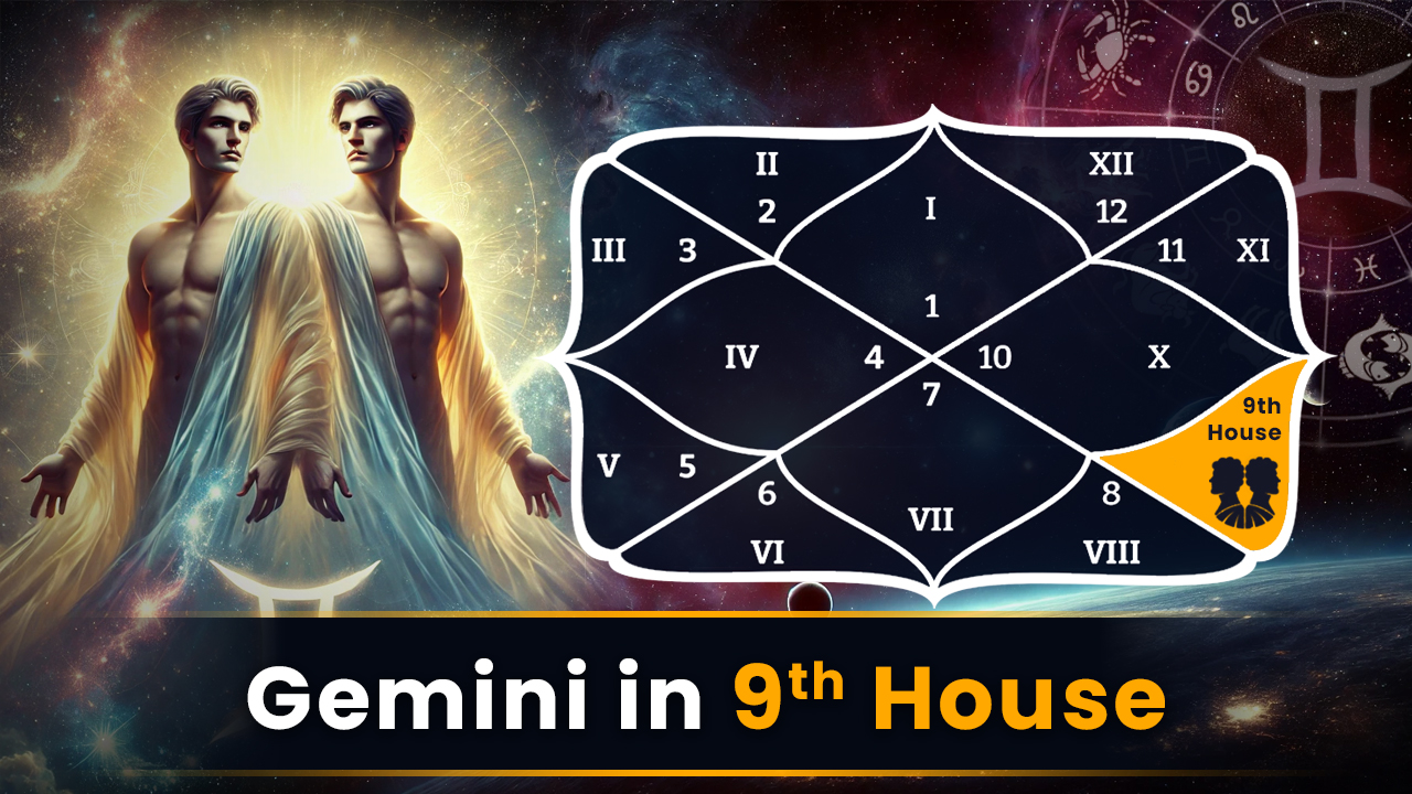 Gemini in 9th House