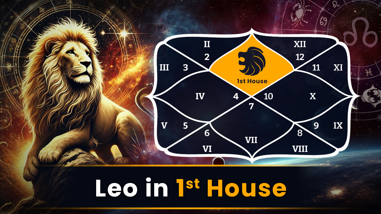 Leo in 1st House