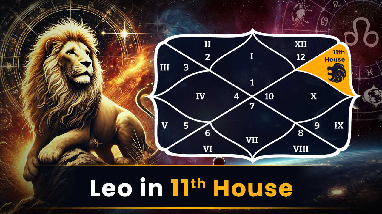 Leo in 11th House