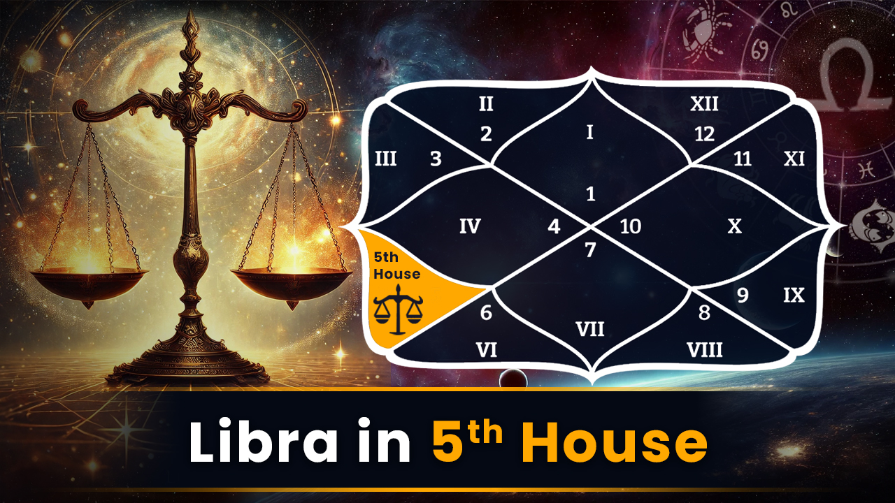 Libra in 5th House