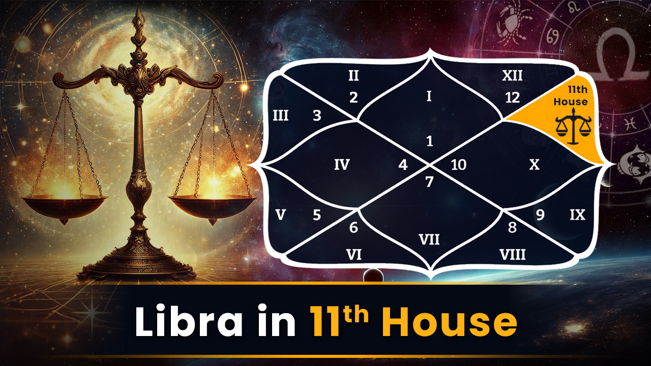  Libra in 11th House