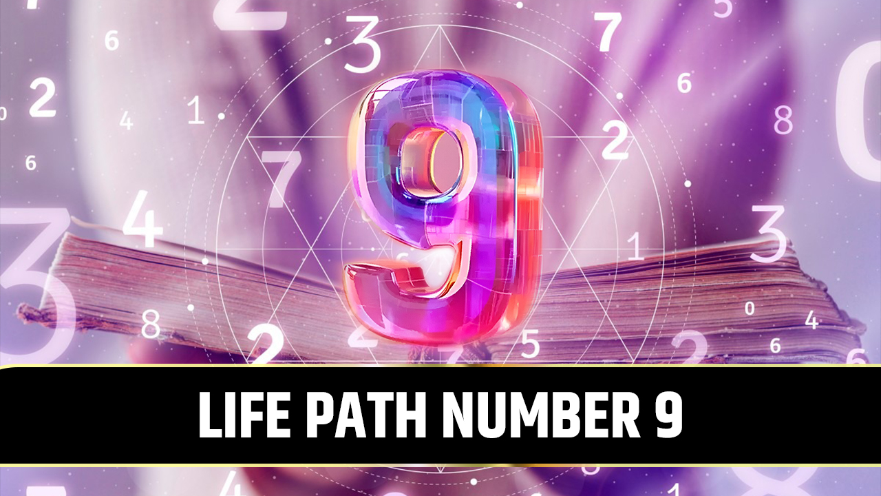 Life Path Number 9