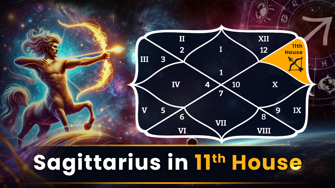 Sagittarius in 11th House