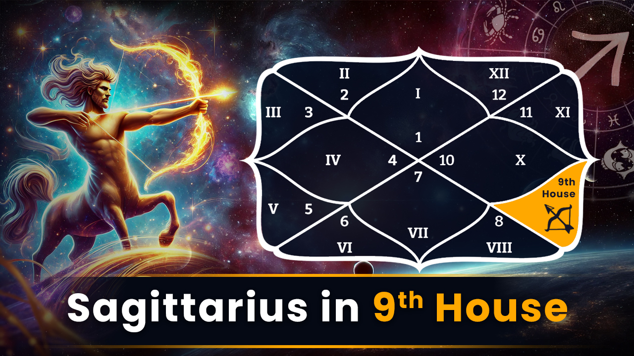 Sagittarius in 9th House