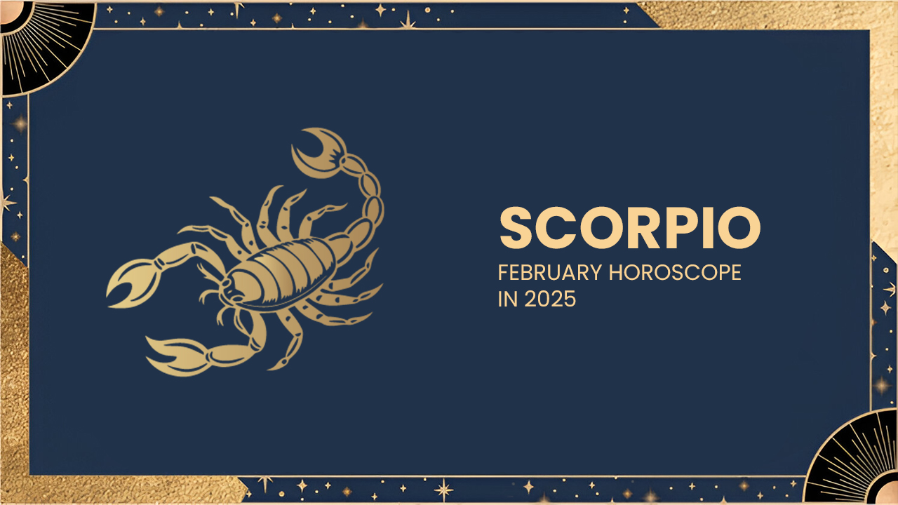 Scorpio February horoscope