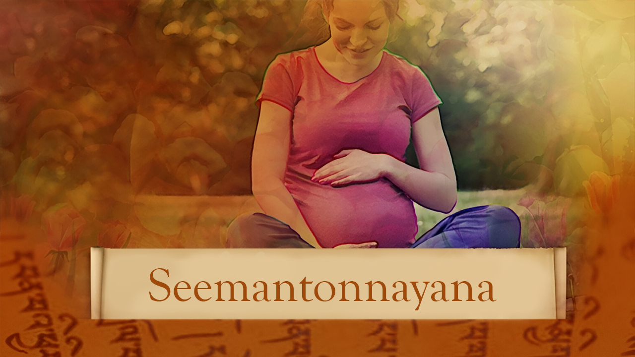 Seemantonnayana Sanskar Ceremony