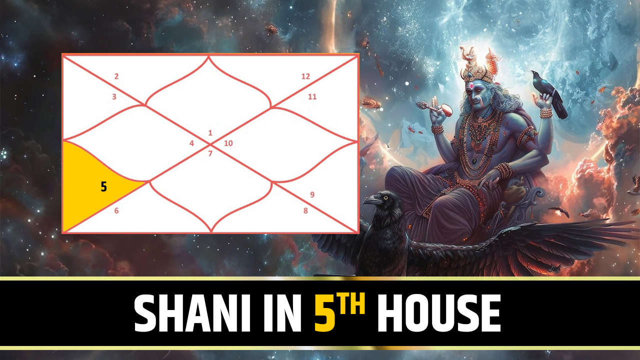 Shani in 5th House