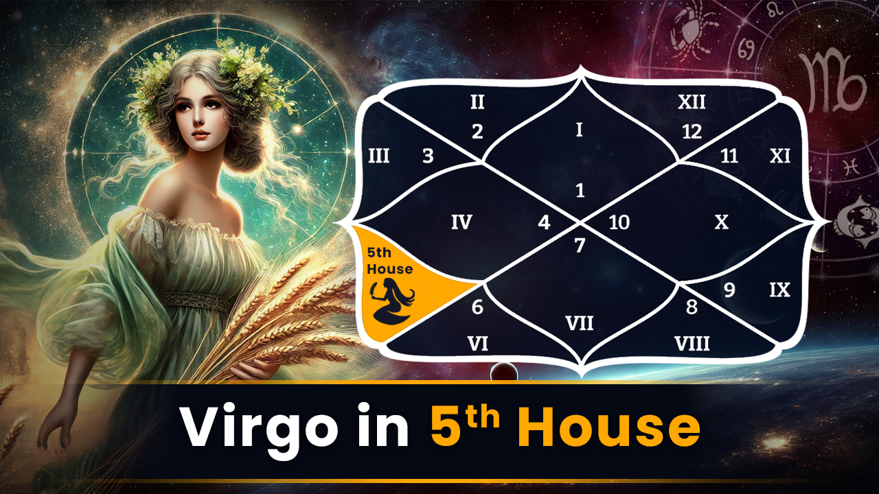 Virgo in 5th House