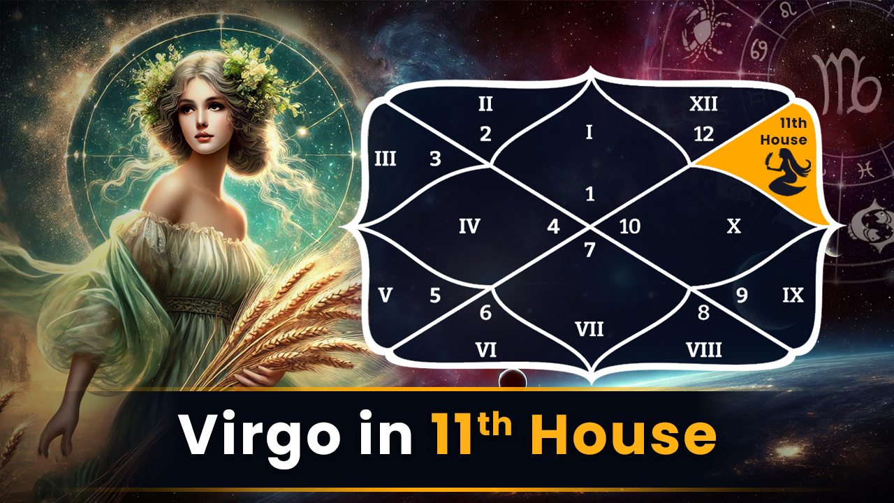 Virgo in 11th House: Social Ties & Aspiration Flow