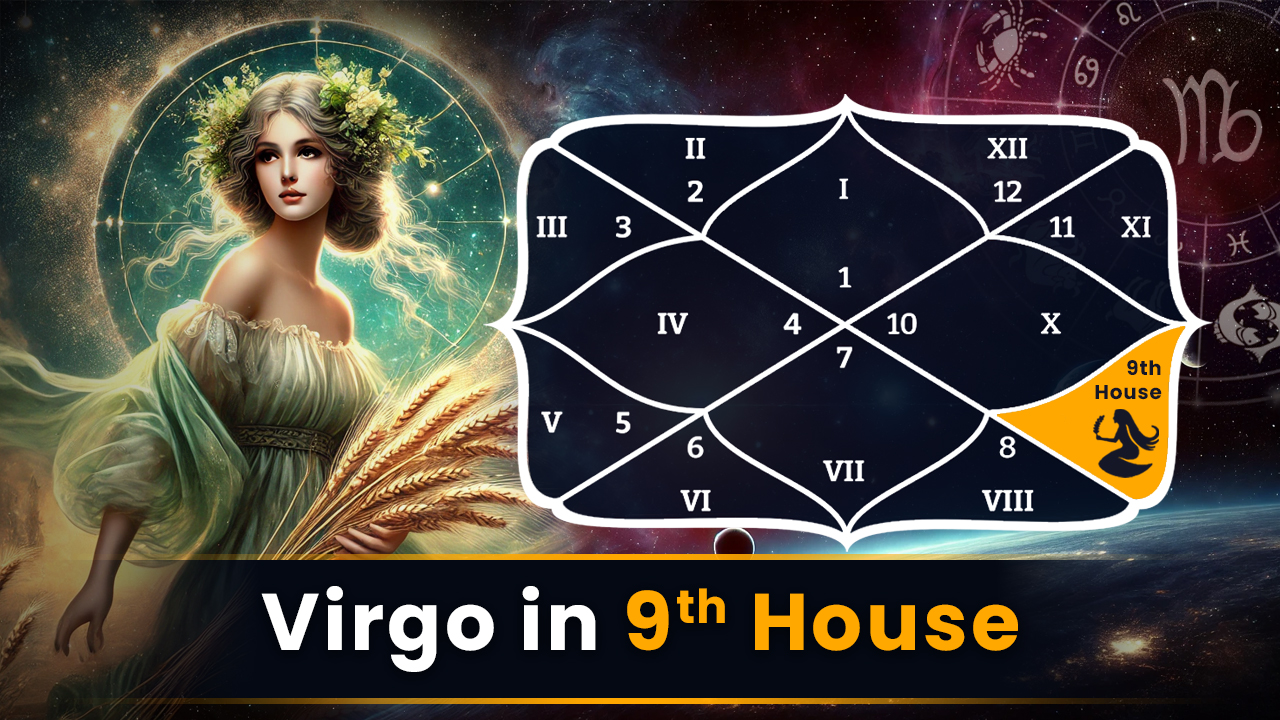 Virgo in 9th House
