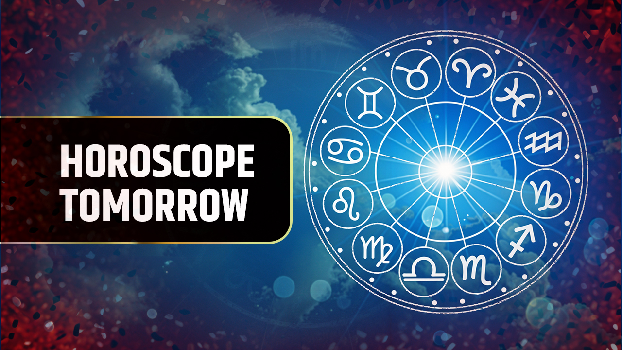 Horoscope Tomorrow