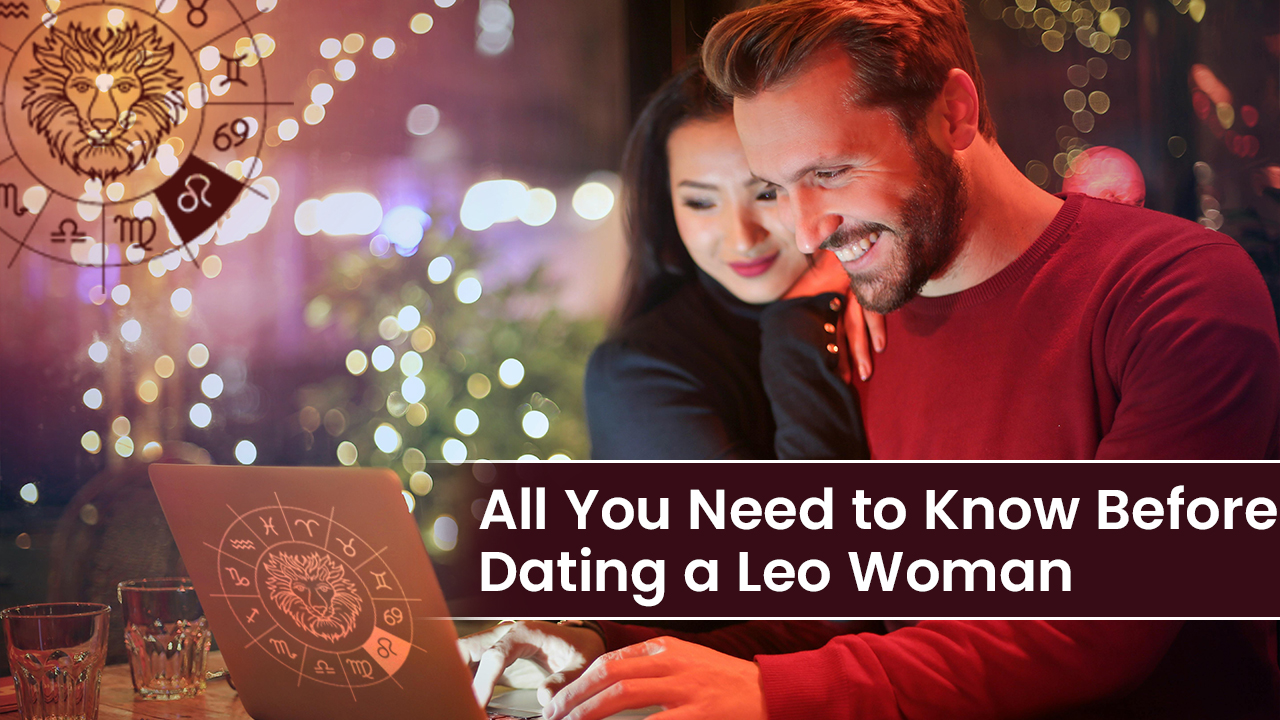 Dating a Leo Woman