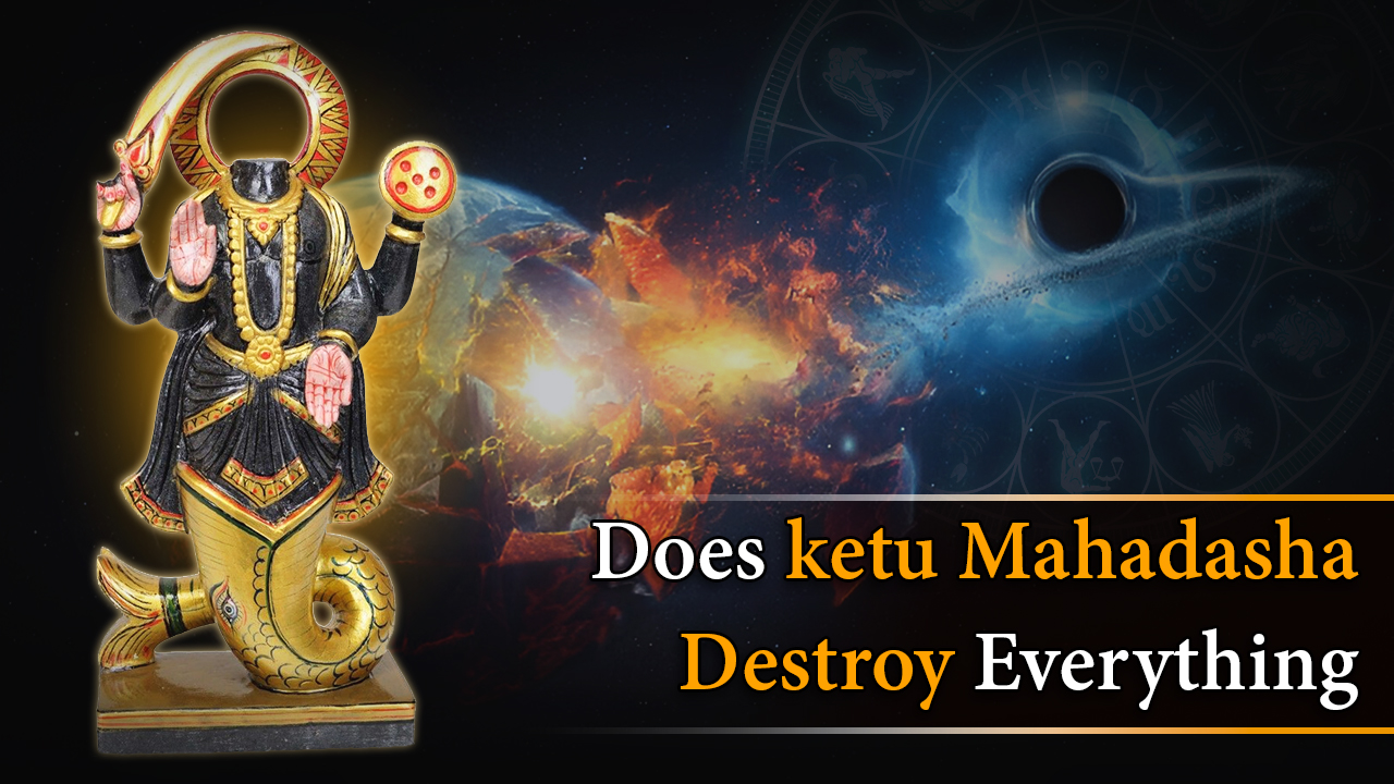 Does Ketu 
