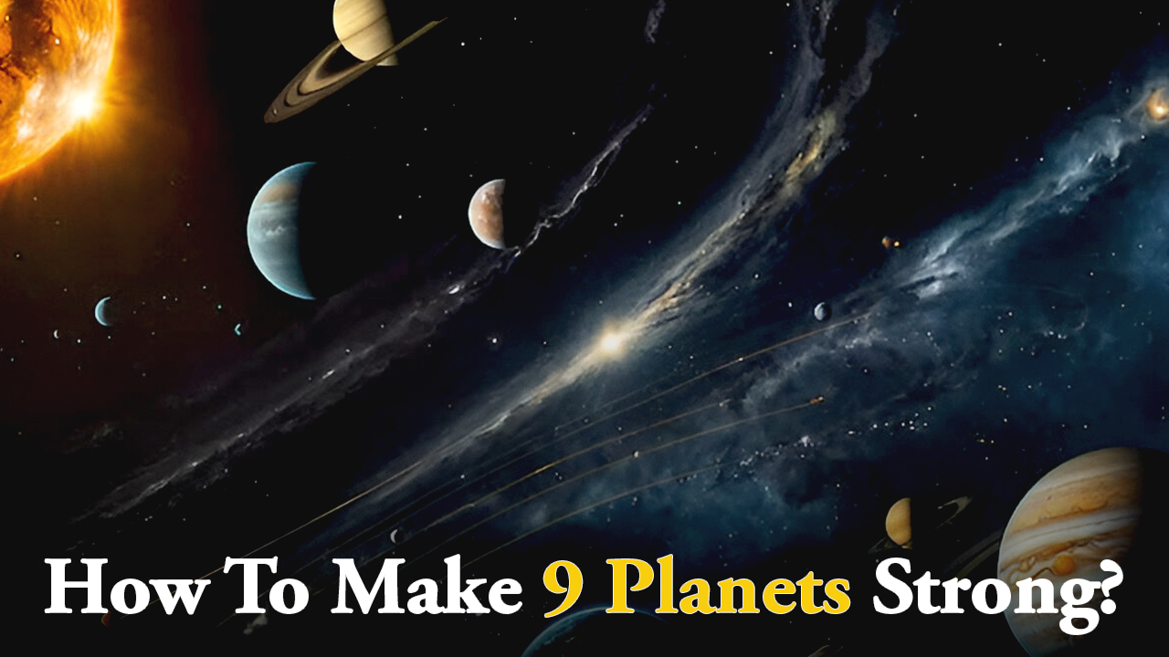 How To Make 9 Planets Strong