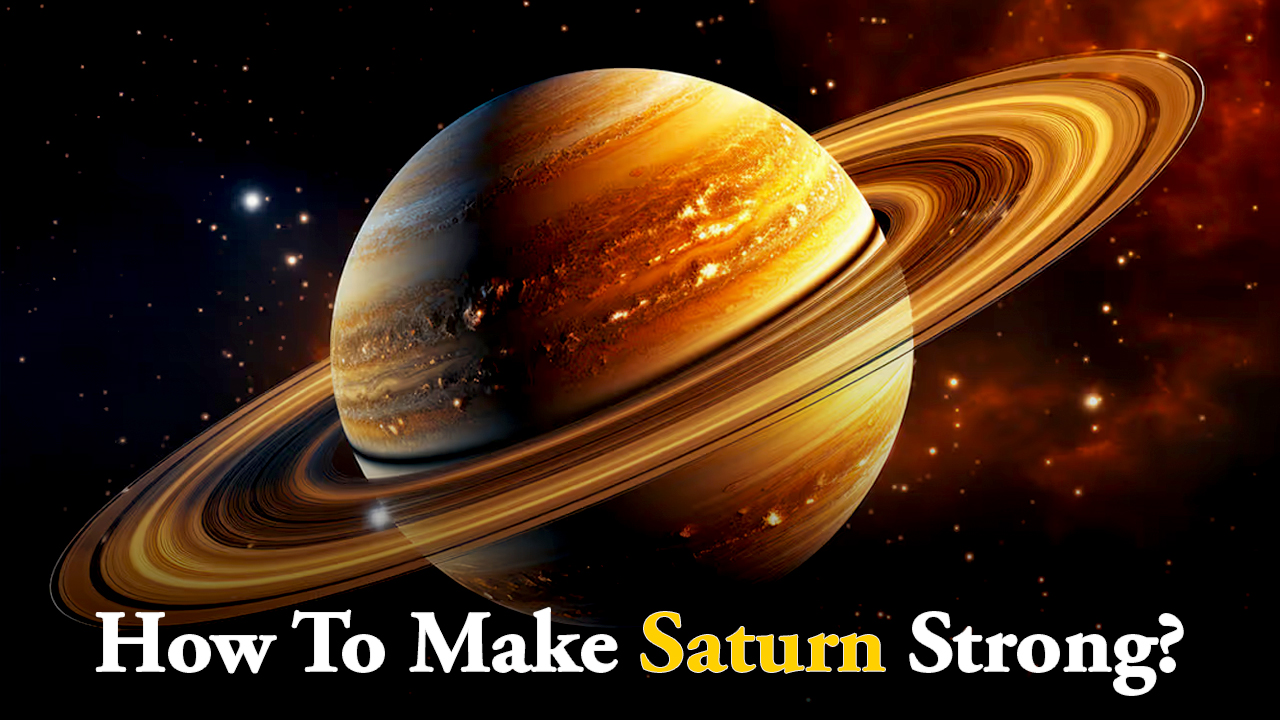 How To Make Saturn Strong