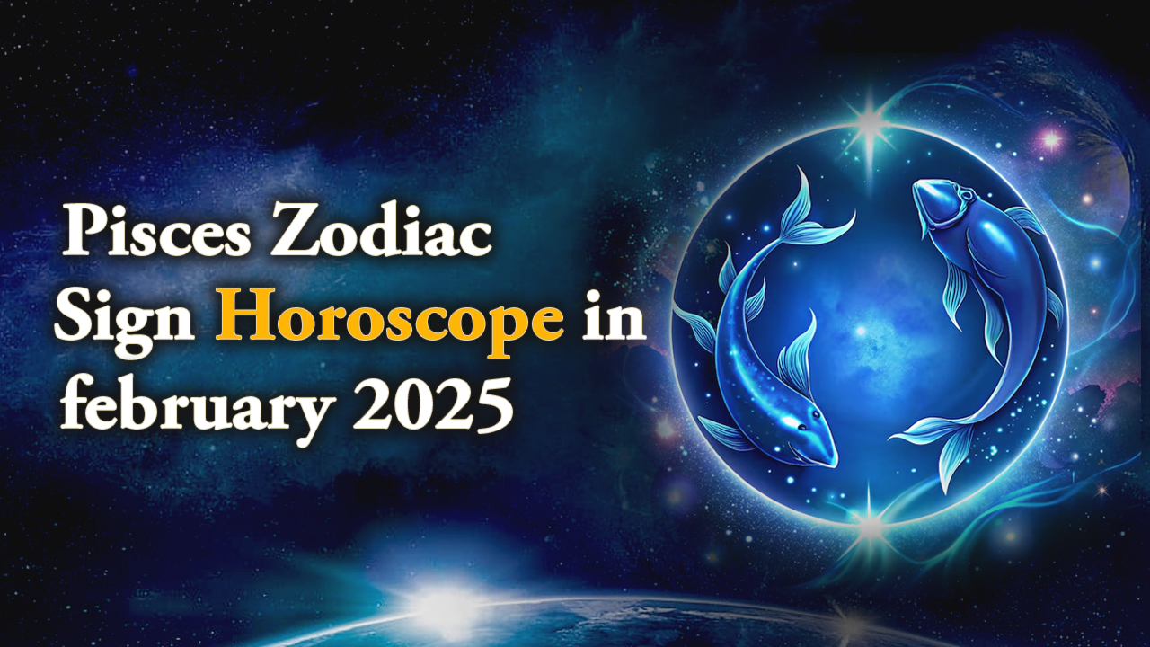 Pisces February Horoscope