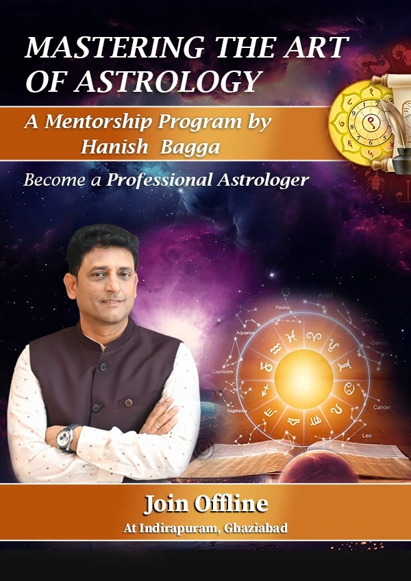 Mastering the Art of Astrology - A Mentorship Program by Hanish Bagga Become a Professional Astrologer